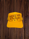 MEET ME AT THE RODEO TRUCKER HAT
